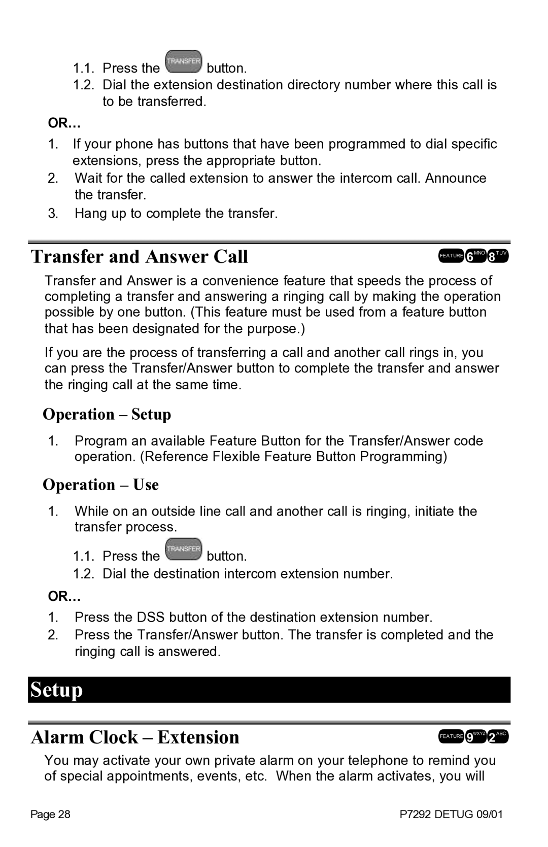 Vertical Communications DX-80TM manual Transfer and Answer Call, Alarm Clock Extension, Operation Use 