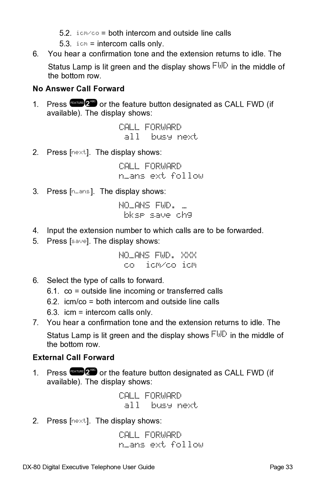 Vertical Communications DX-80TM manual Call Forward, Nans ext follow 