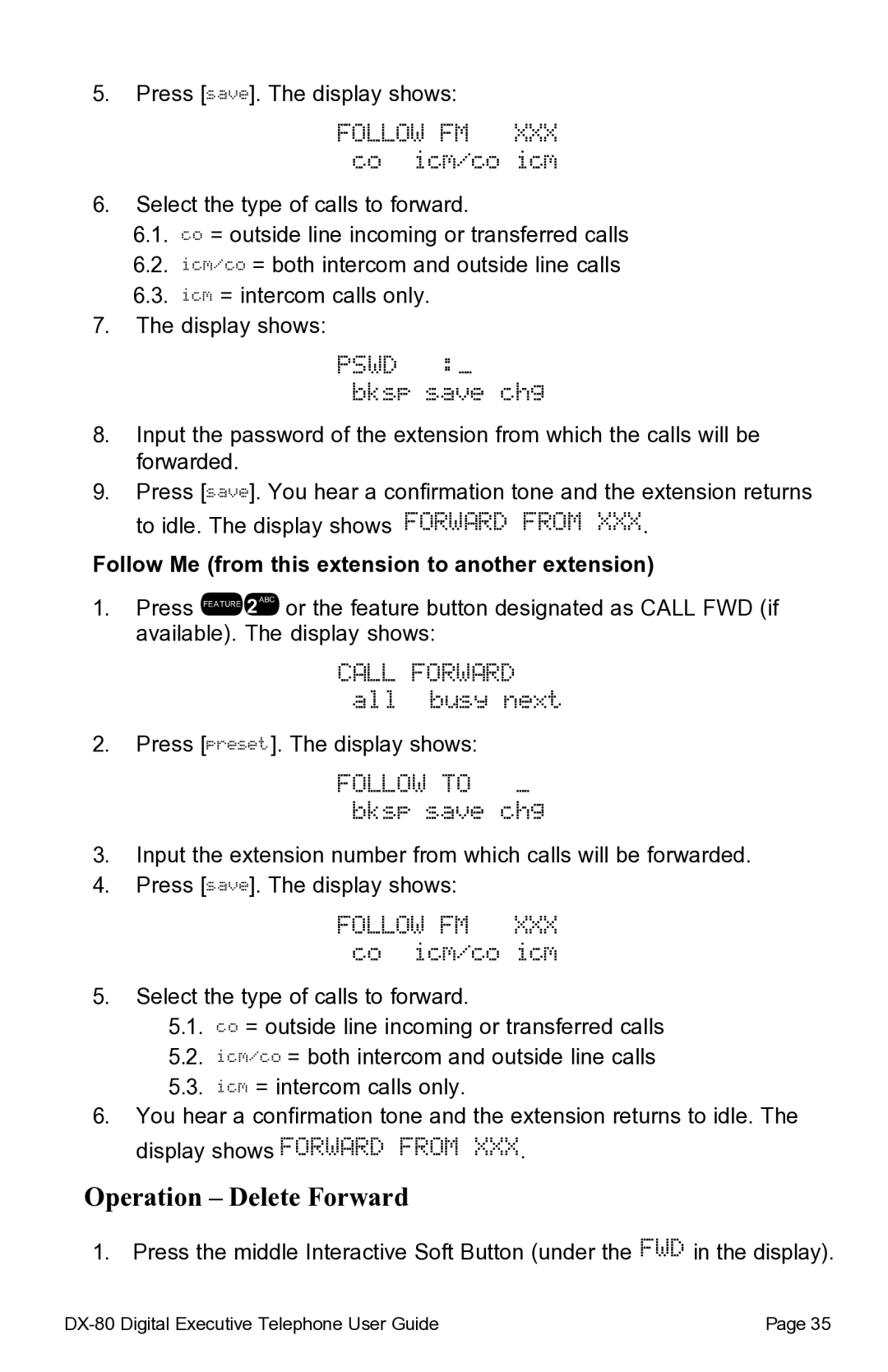 Vertical Communications DX-80TM manual Pswd bksp save chg, Display shows Forward from, Follow to bksp save chg 