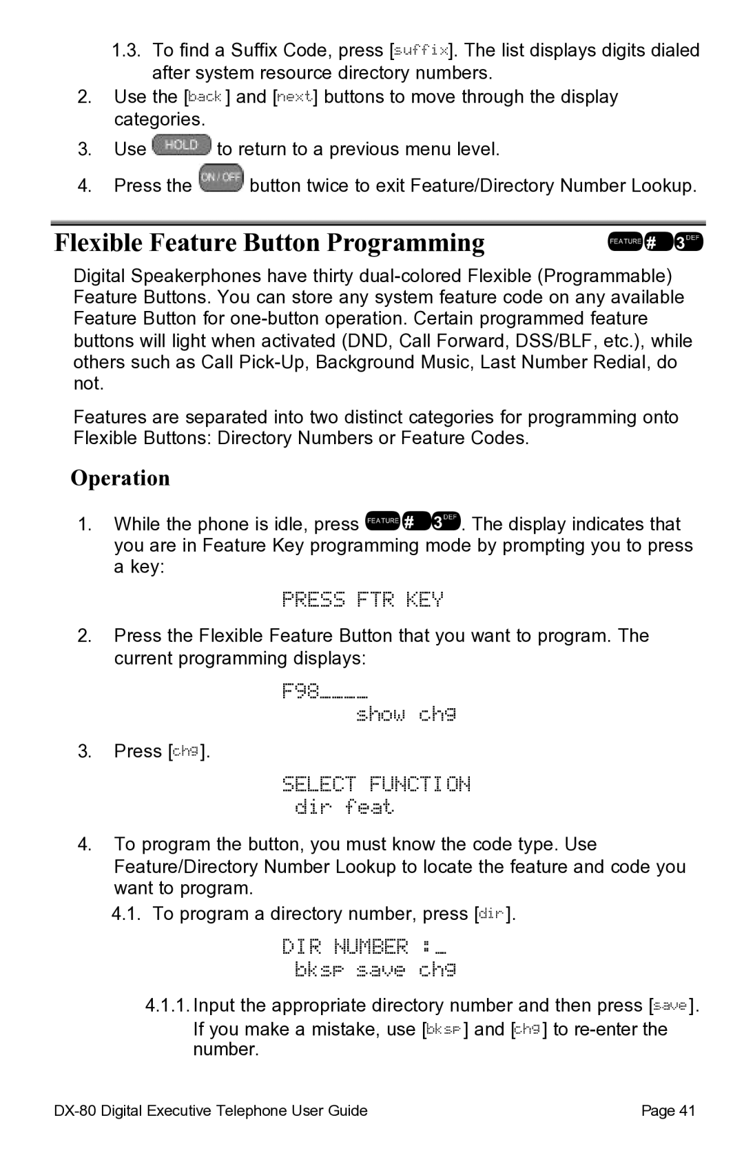 Vertical Communications DX-80TM manual Flexible Feature Button Programming, Press FTR KEY, F98 Show chg 