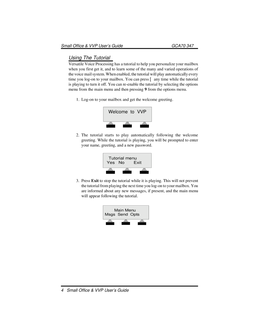 Vertical Communications DXP manual Using The Tutorial, Welcome to VVP 