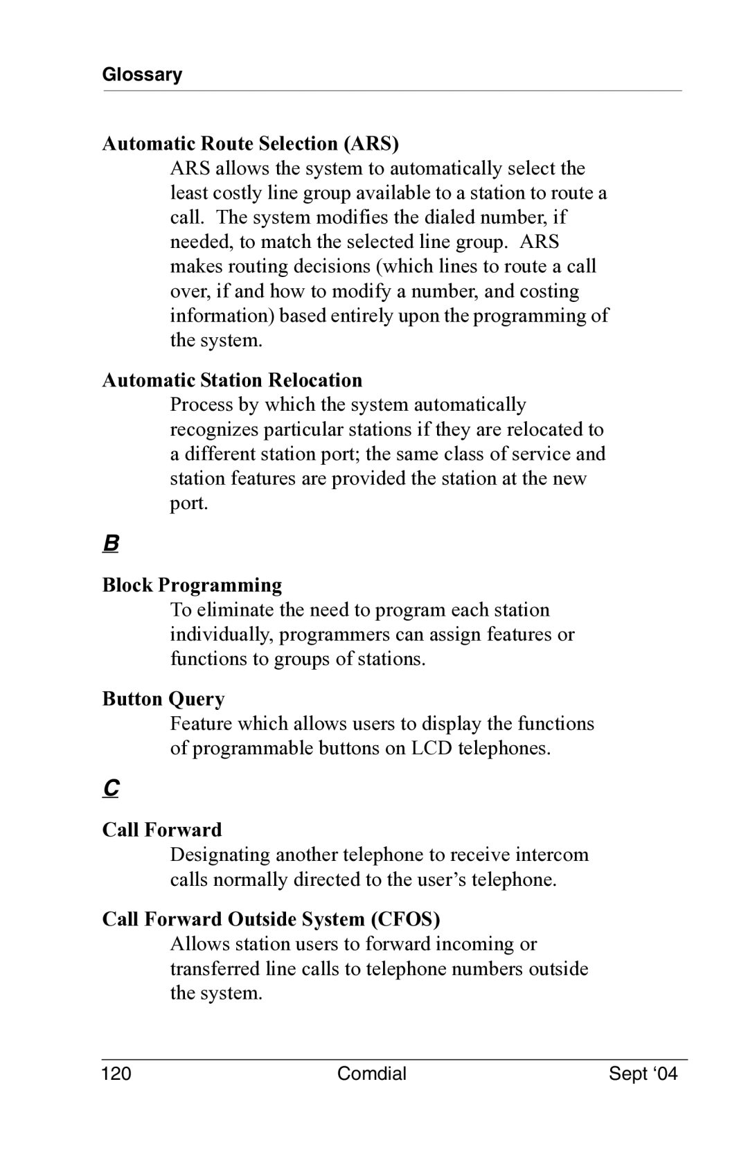 Vertical Communications EP100 Automatic Route Selection ARS, Automatic Station Relocation, Block Programming, Button Query 