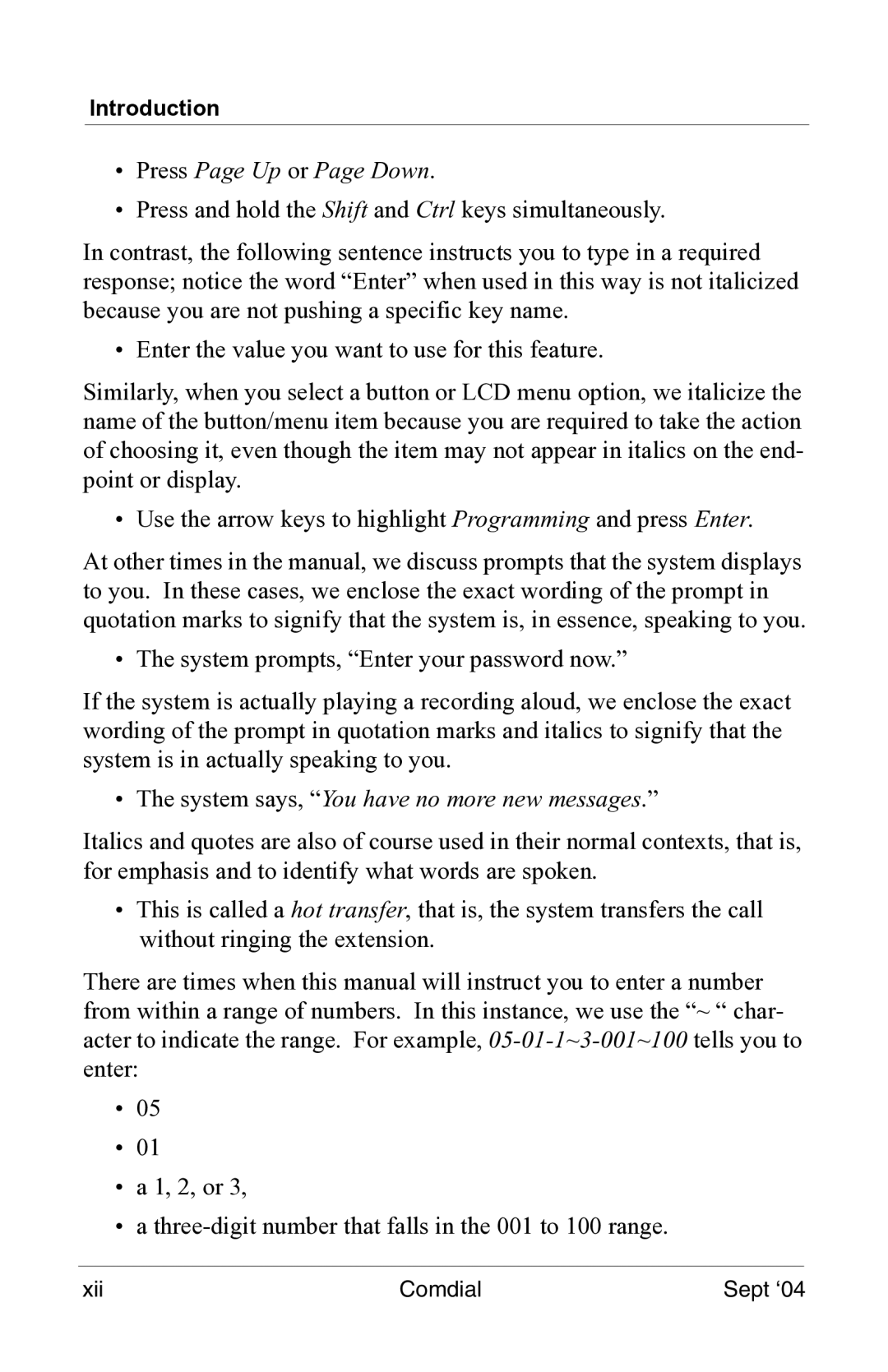 Vertical Communications EP100 manual Press Page Up or Page Down 