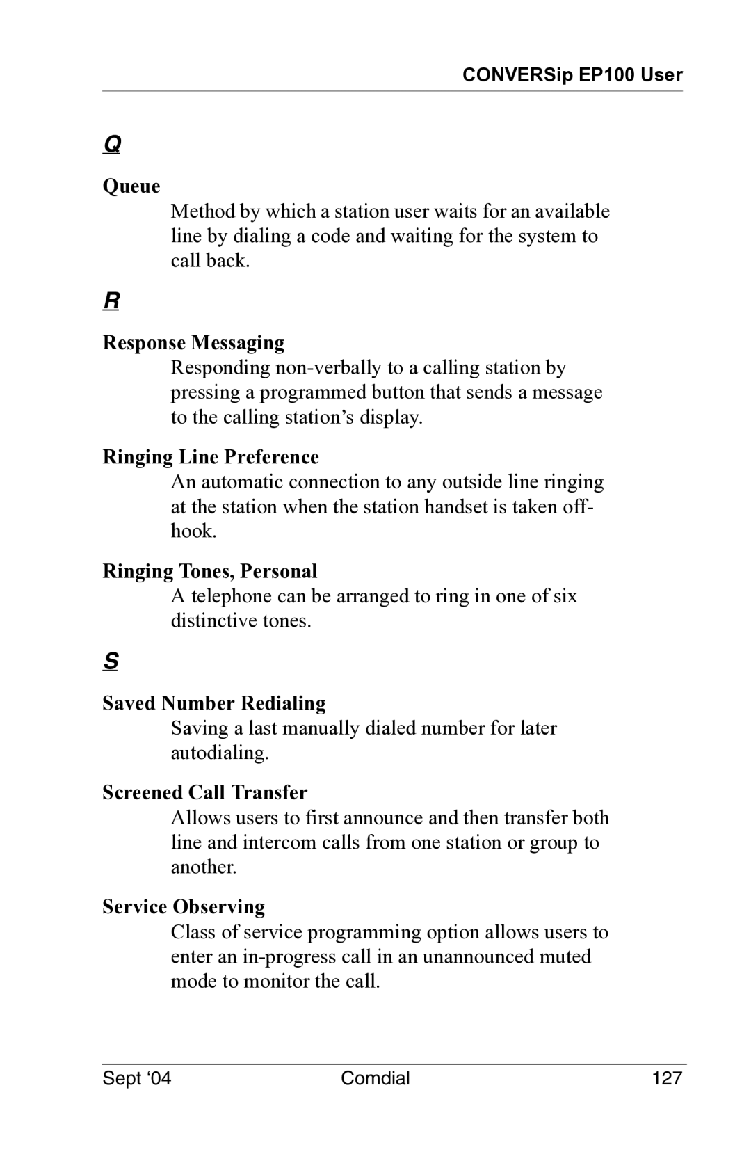 Vertical Communications EP100 manual Queue, Response Messaging, Ringing Line Preference, Ringing Tones, Personal 