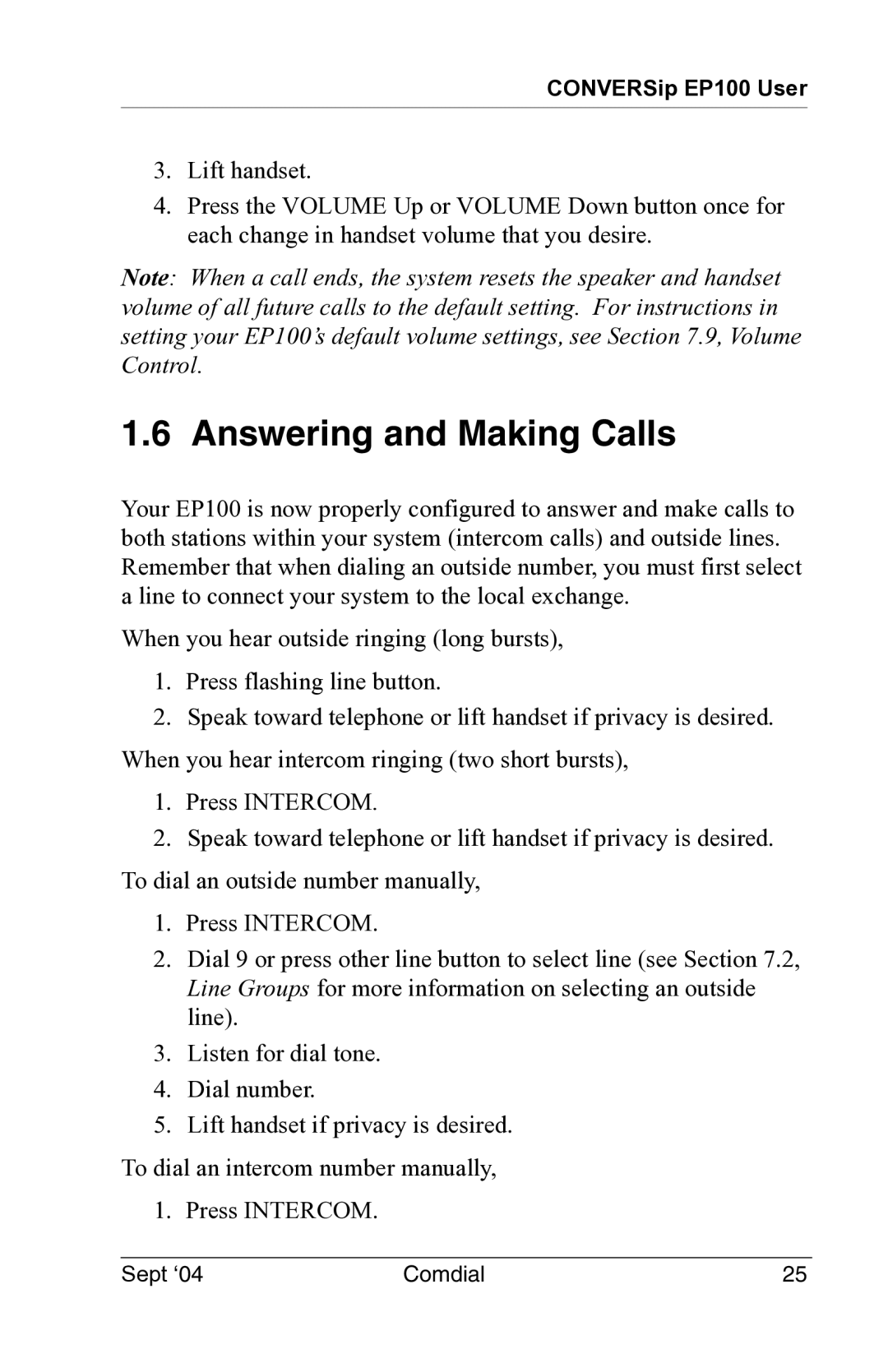 Vertical Communications EP100 manual Answering and Making Calls 