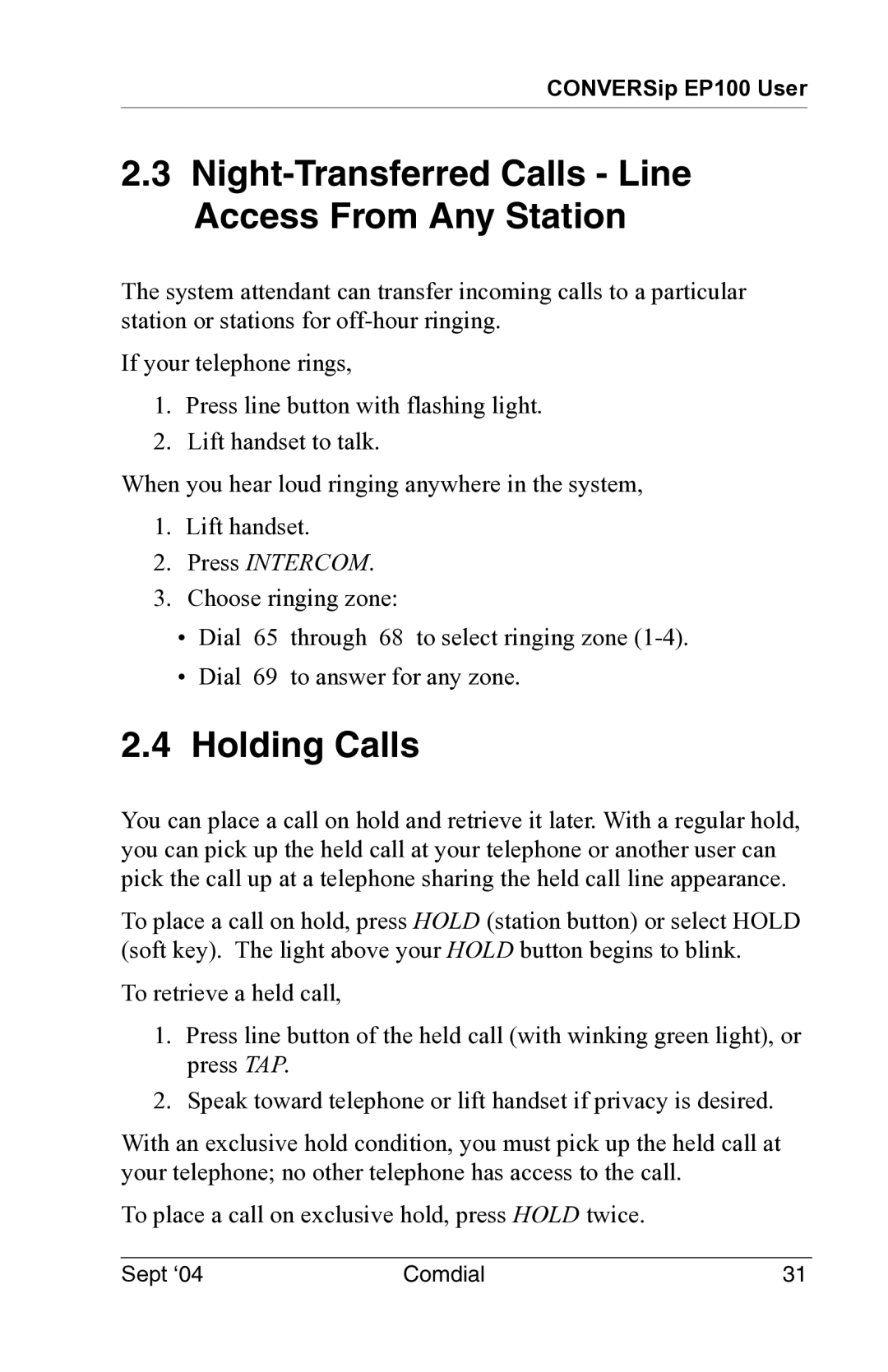 Vertical Communications EP100 manual Night-Transferred Calls Line Access From Any Station, Holding Calls 