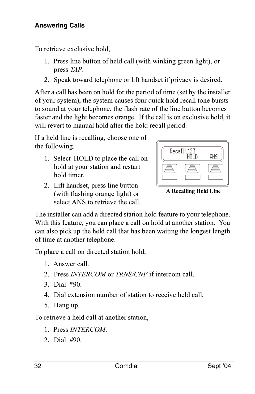 Vertical Communications EP100 manual Dial #90 