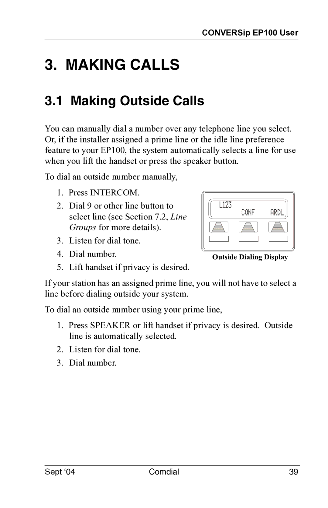 Vertical Communications EP100 manual Making Calls, Making Outside Calls 