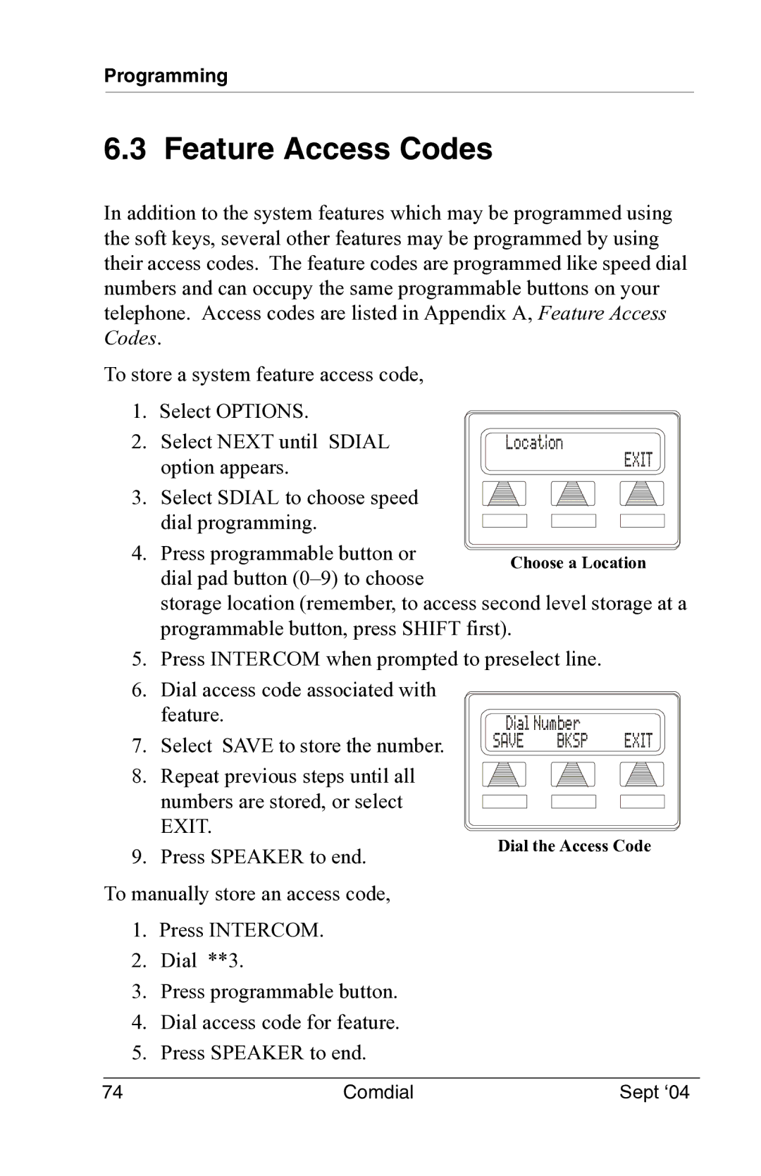 Vertical Communications EP100 manual Feature Access Codes, Option appears 