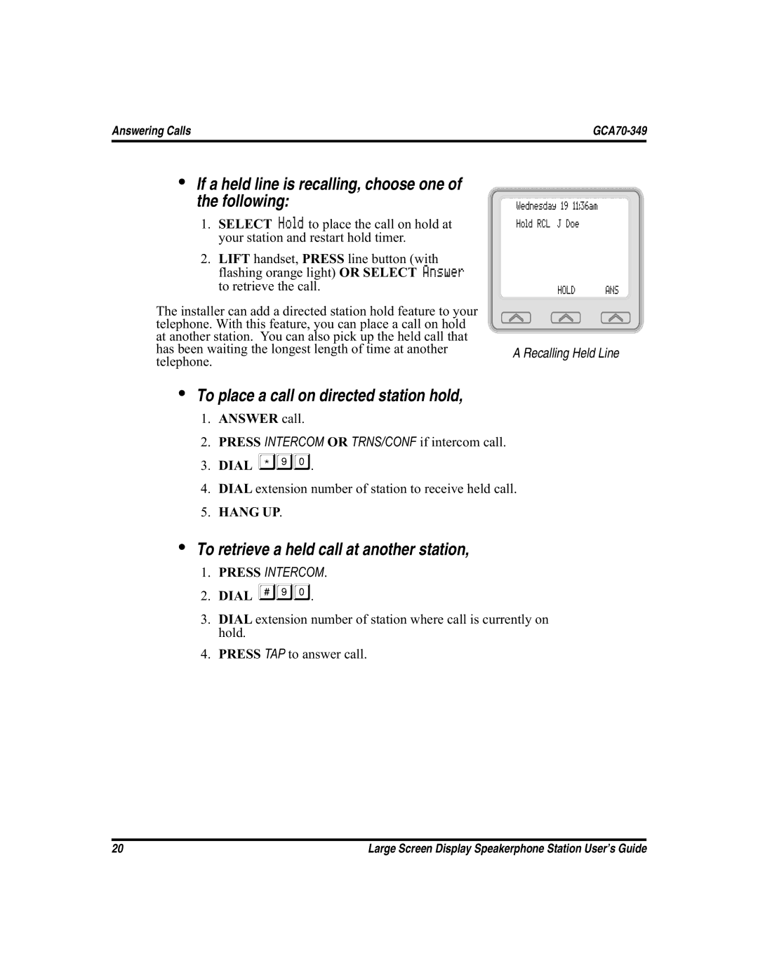 Vertical Communications FXS, and FXT manual If a held line is recalling, choose one of the following, Hang UP 