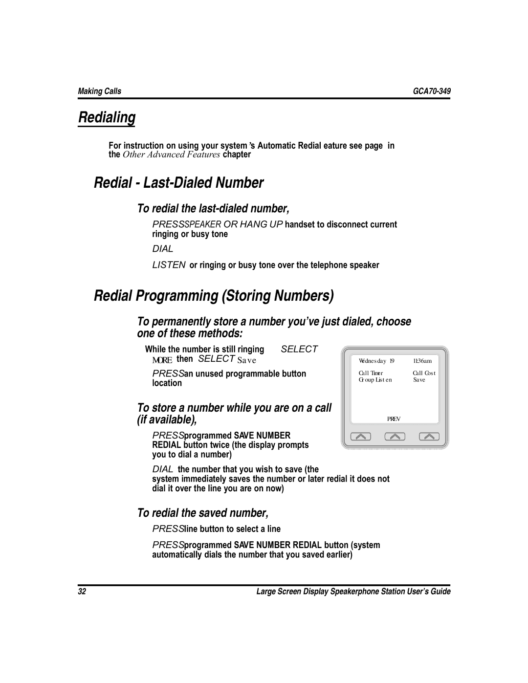 Vertical Communications FXS, and FXT manual Redialing, Redial Last-Dialed Number, Redial Programming Storing Numbers 