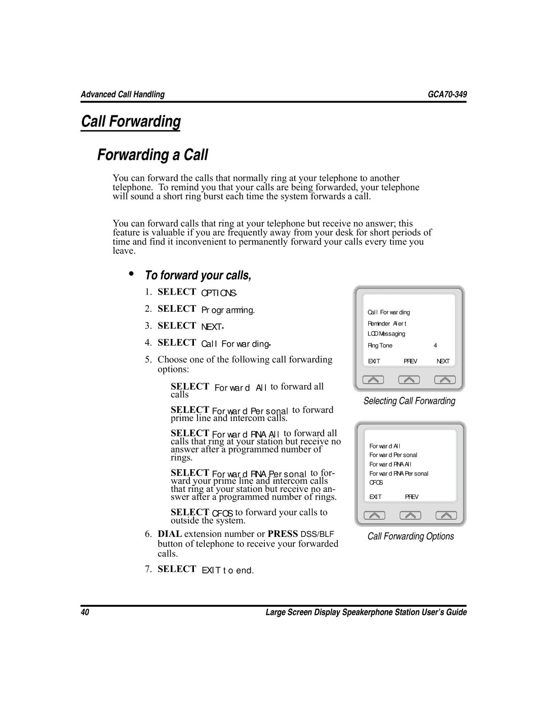 Vertical Communications FXS, and FXT manual Call Forwarding Forwarding a Call, To forward your calls 