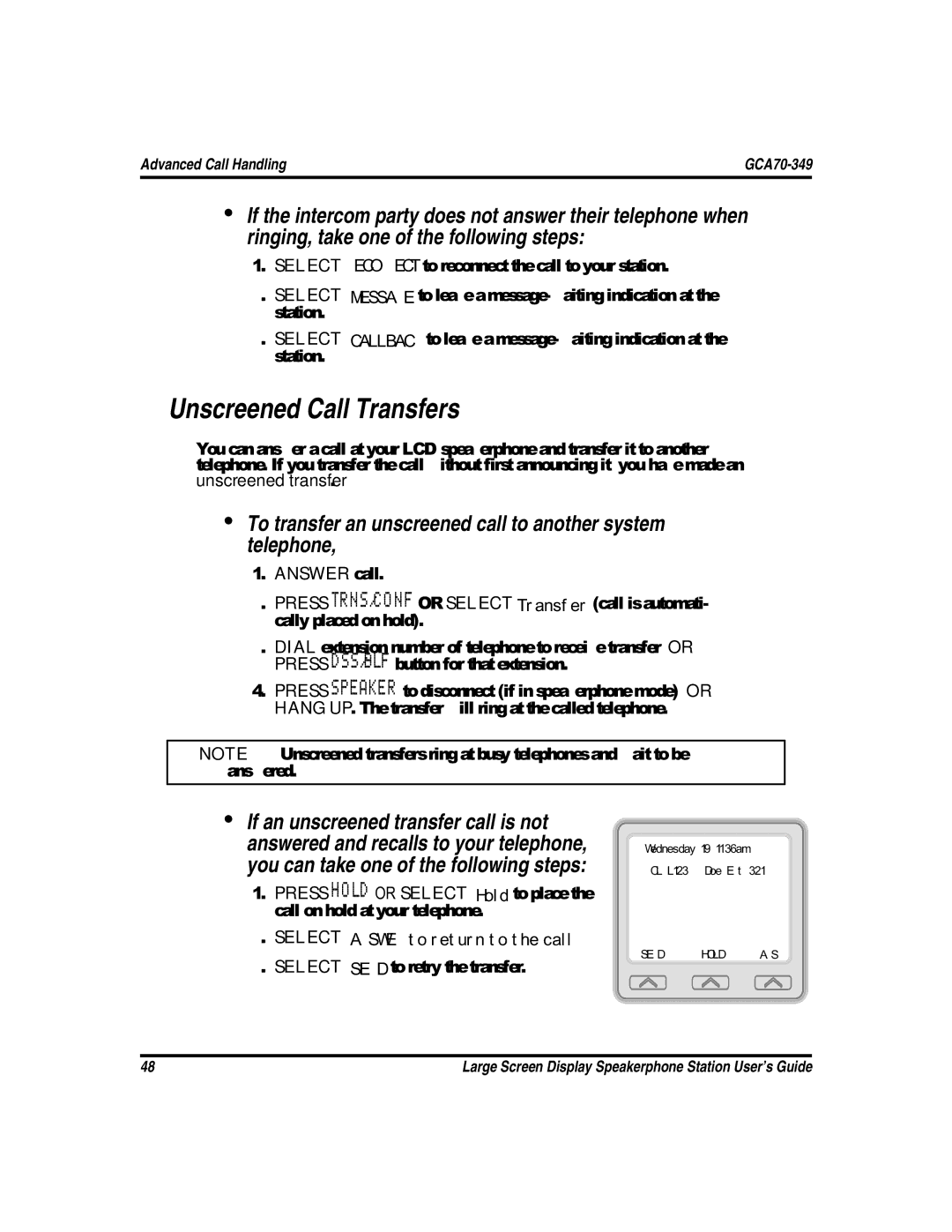 Vertical Communications FXS, and FXT Unscreened Call Transfers, To transfer an unscreened call to another system telephone 