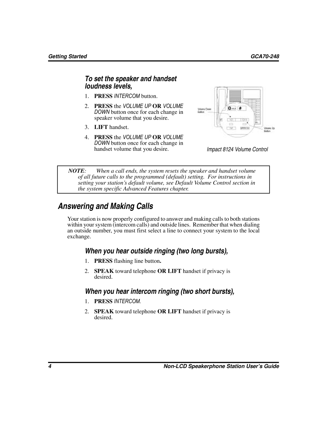 Vertical Communications GCA70-248 manual Answering and Making Calls, To set the speaker and handset loudness levels 