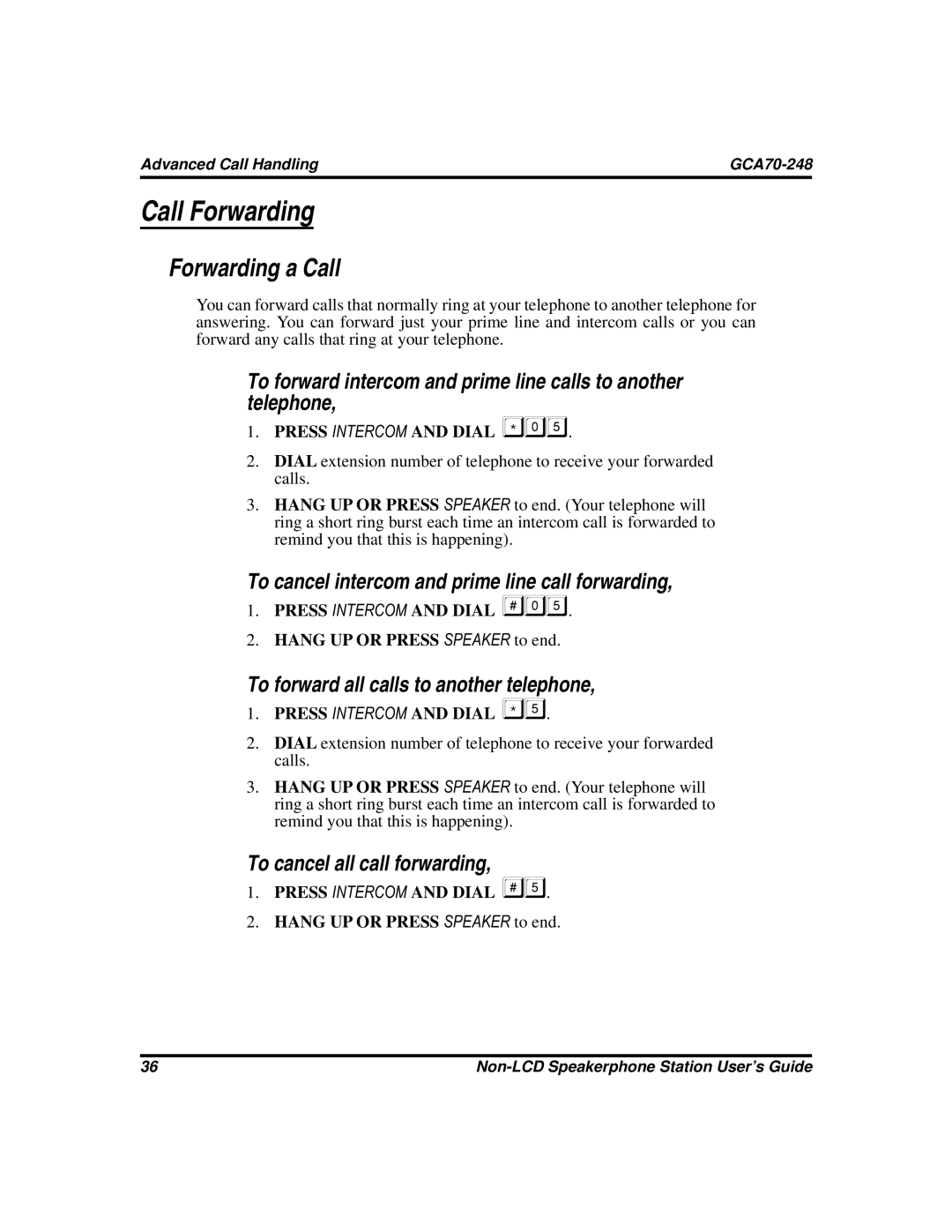 Vertical Communications GCA70-248 Call Forwarding, Forwarding a Call, To cancel intercom and prime line call forwarding 