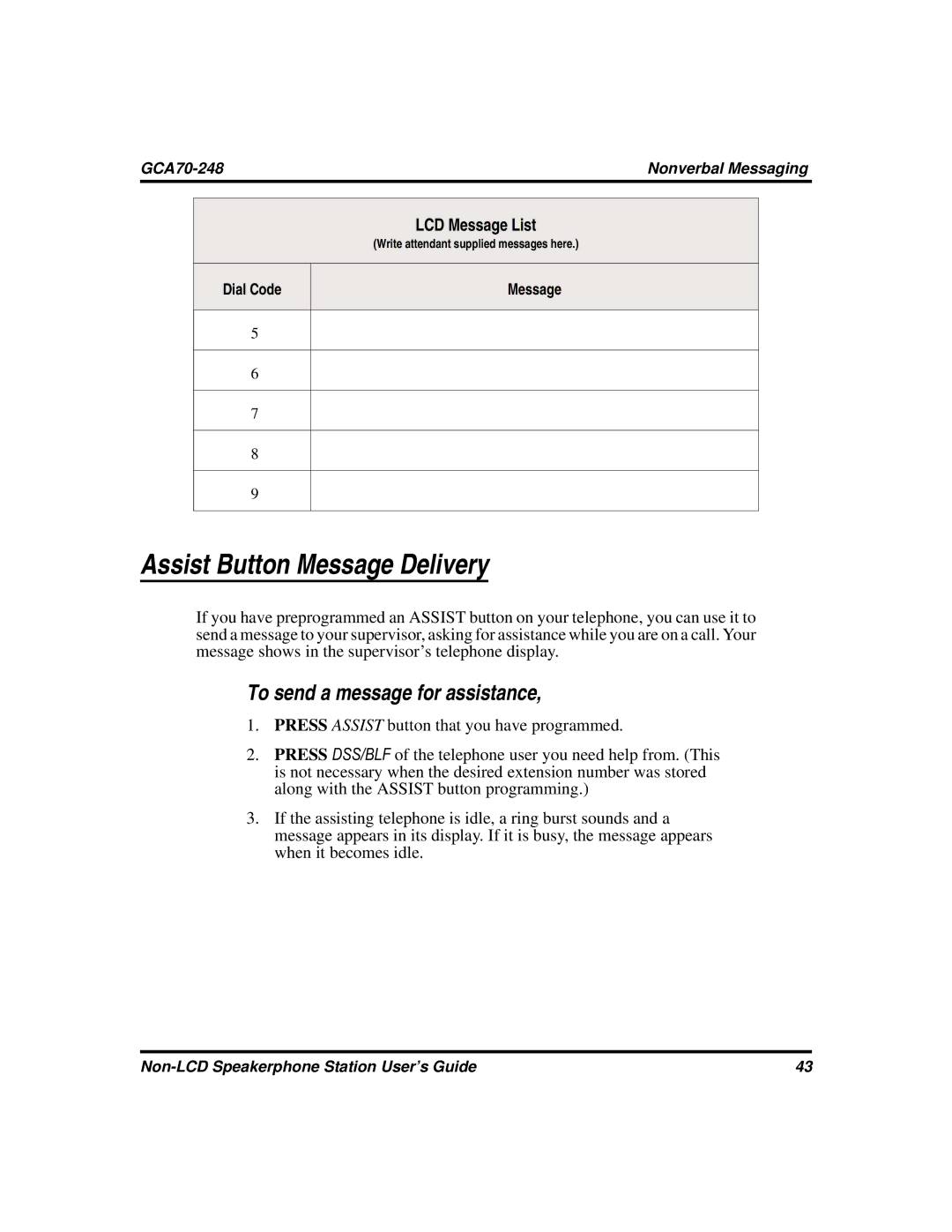 Vertical Communications GCA70-248 manual Assist Button Message Delivery, To send a message for assistance 