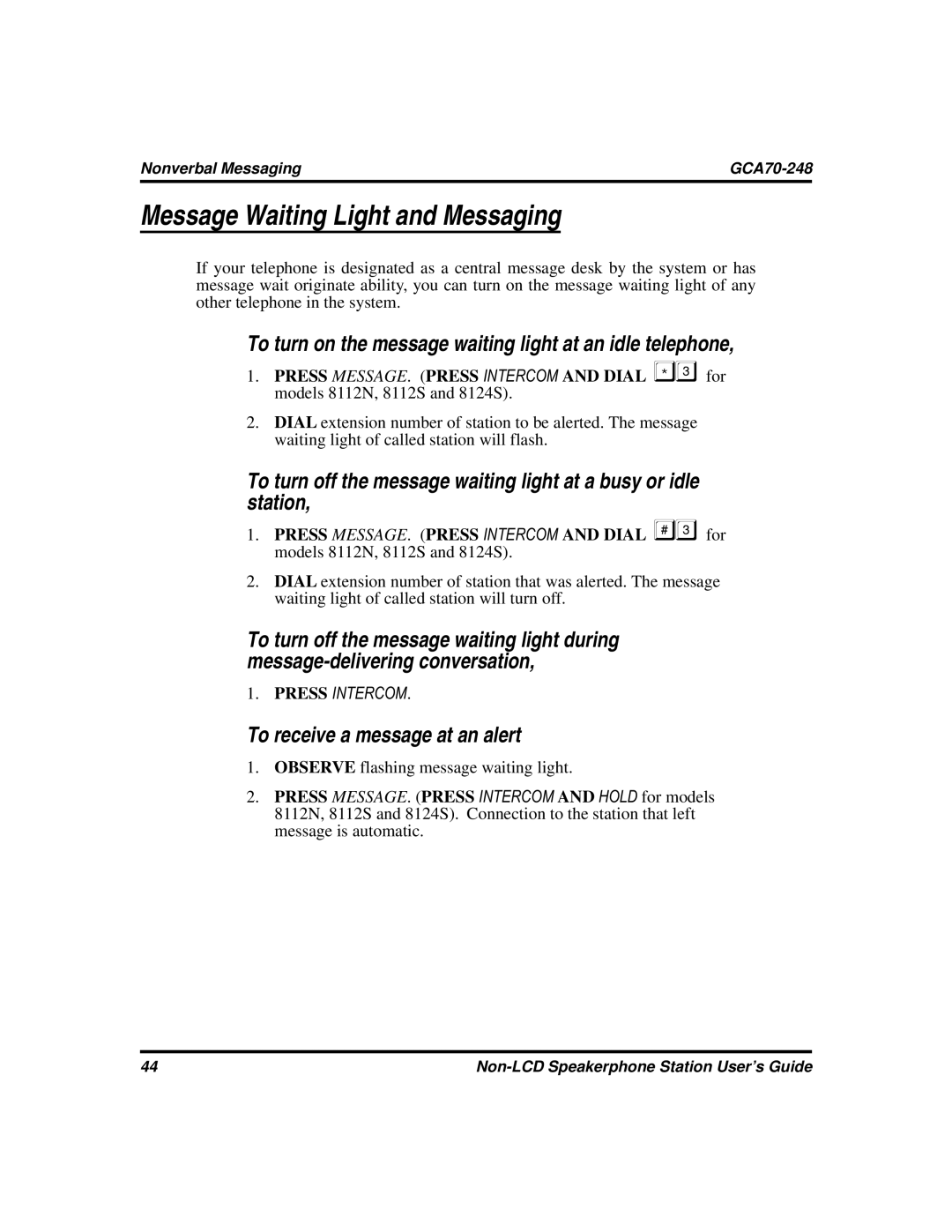 Vertical Communications GCA70-248 manual Message Waiting Light and Messaging, To receive a message at an alert 