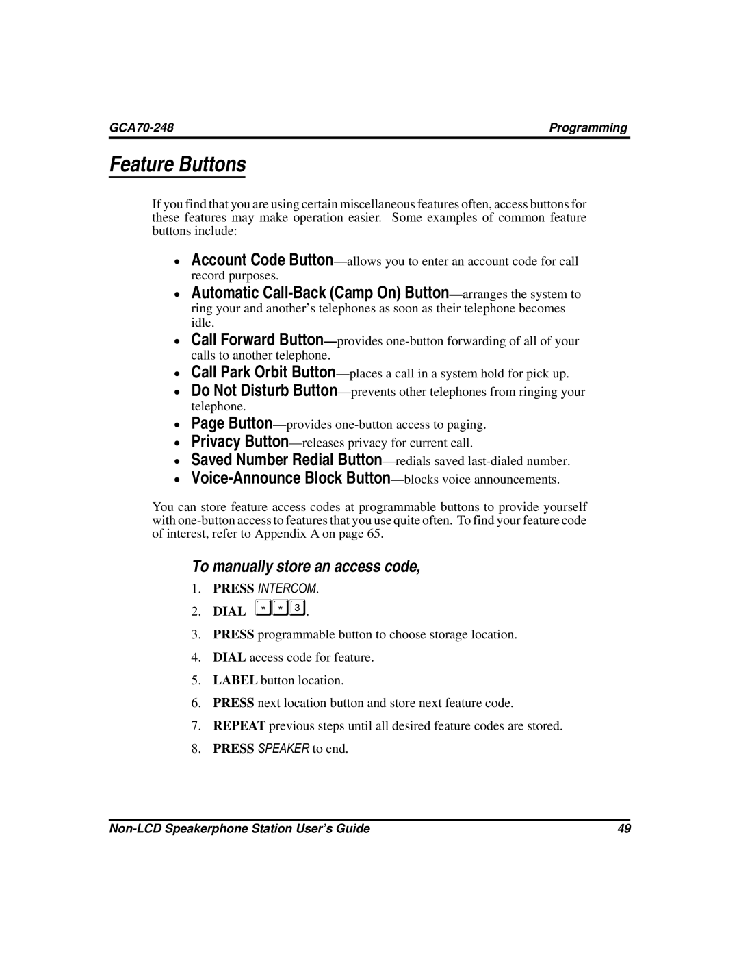 Vertical Communications GCA70-248 Feature Buttons, To manually store an access code 