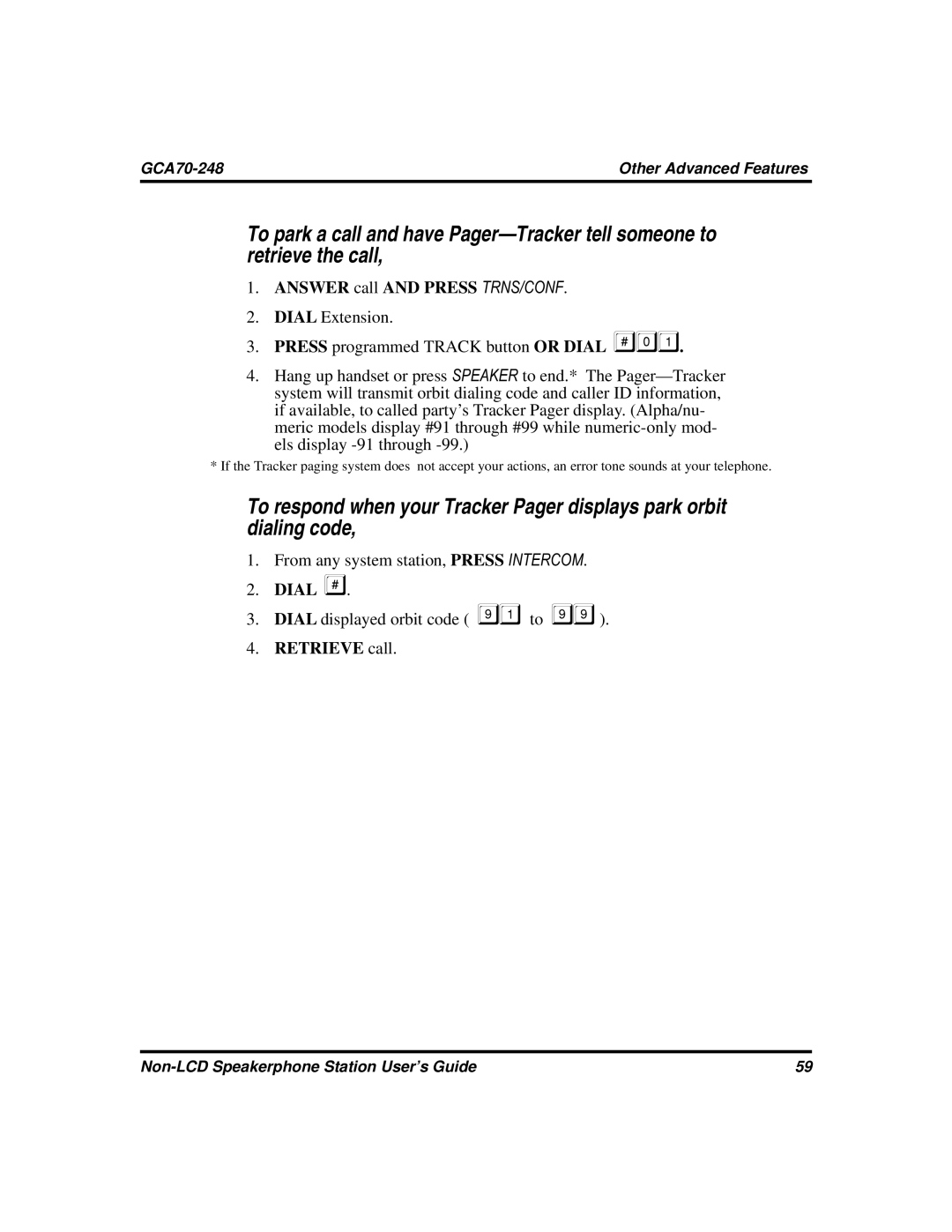 Vertical Communications GCA70-248 manual Answer call and Press TRNS/CONF, Retrieve call 