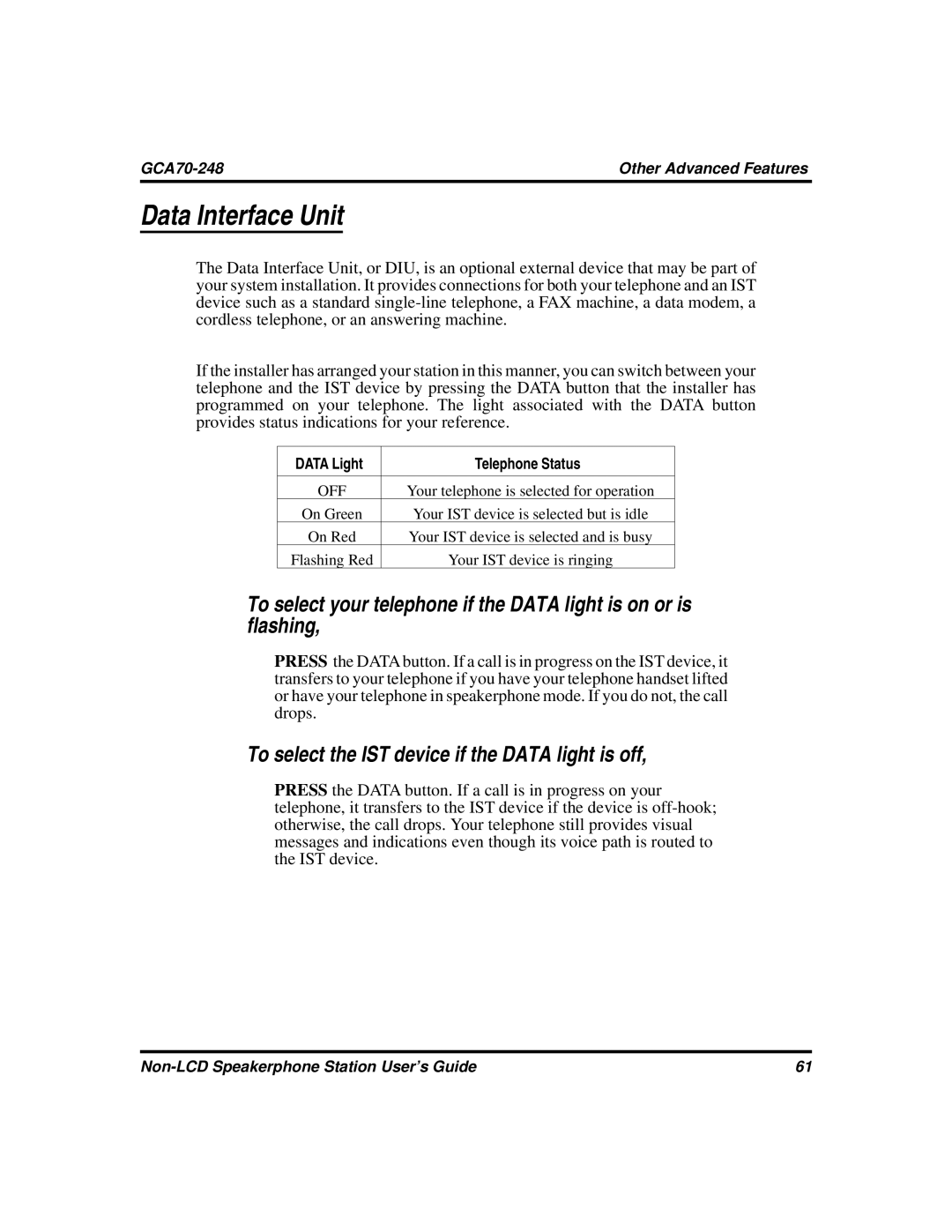 Vertical Communications GCA70-248 manual Data Interface Unit, To select the IST device if the Data light is off 