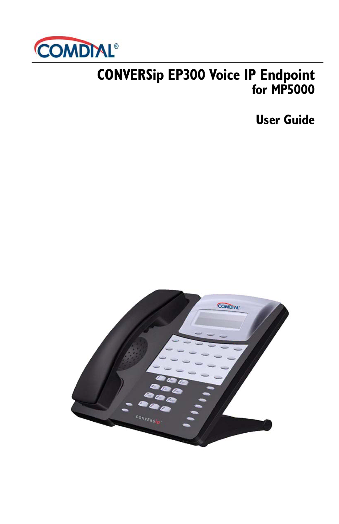 Vertical Communications manual CONVERSip EP300 Voice IP Endpoint For MP5000 User Guide 