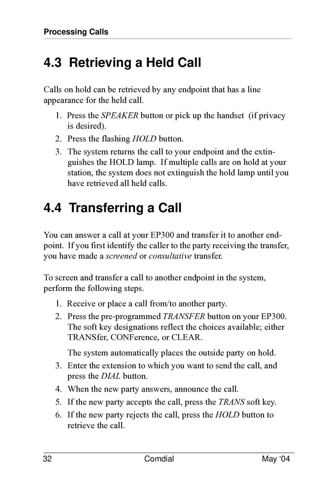 Vertical Communications MP5000 manual Retrieving a Held Call, Transferring a Call 