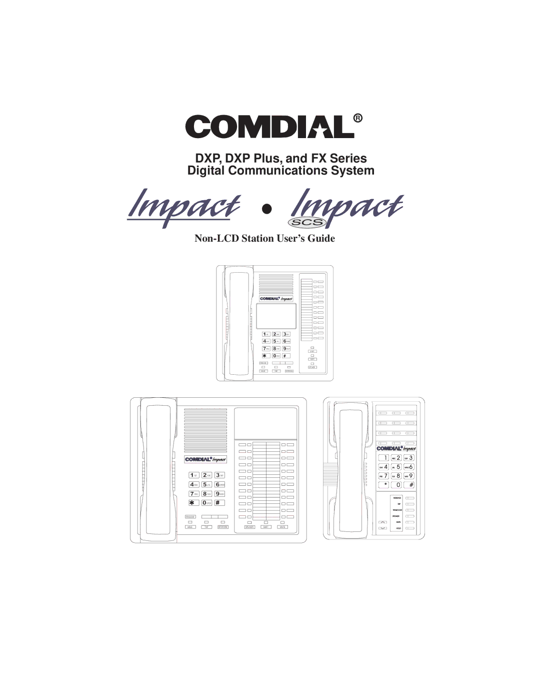 Vertical Communications 8124S, SCS 8212N, 8112N, 8112S manual DXP, DXP Plus, and FX Series Digital Communications System 