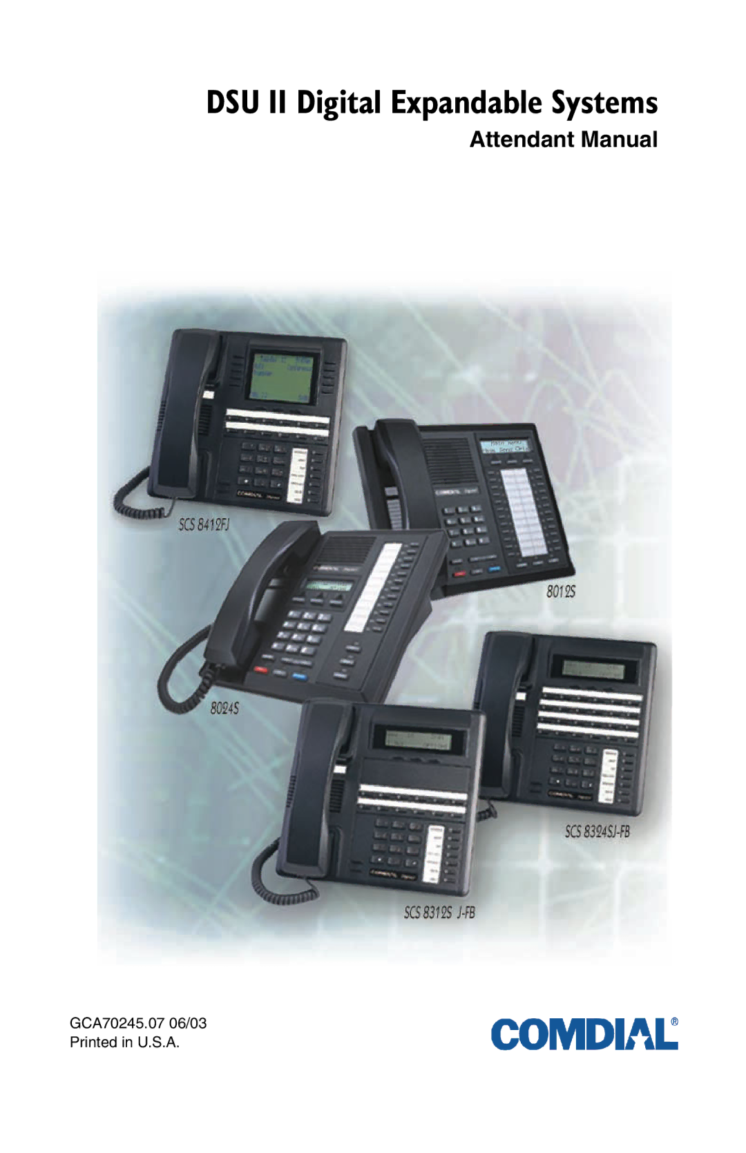 Vertical Communications SCS 8324S, SCS 8312S, SCS 8324F, 8024S manual DSU II Digital Expandable Systems 