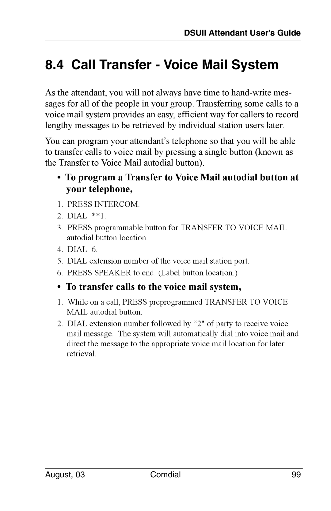 Vertical Communications SCS 8324S, SCS 8312S Call Transfer Voice Mail System, To transfer calls to the voice mail system 