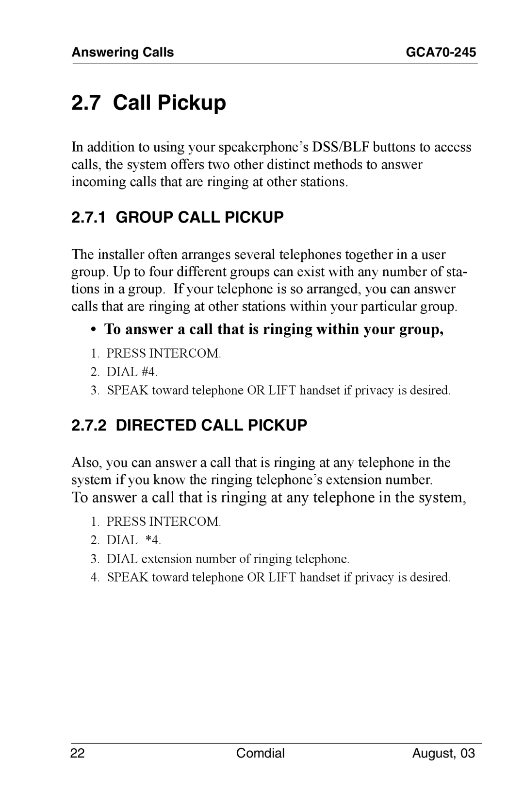 Vertical Communications SCS 8312S, SCS 8324S Group Call Pickup, To answer a call that is ringing within your group 