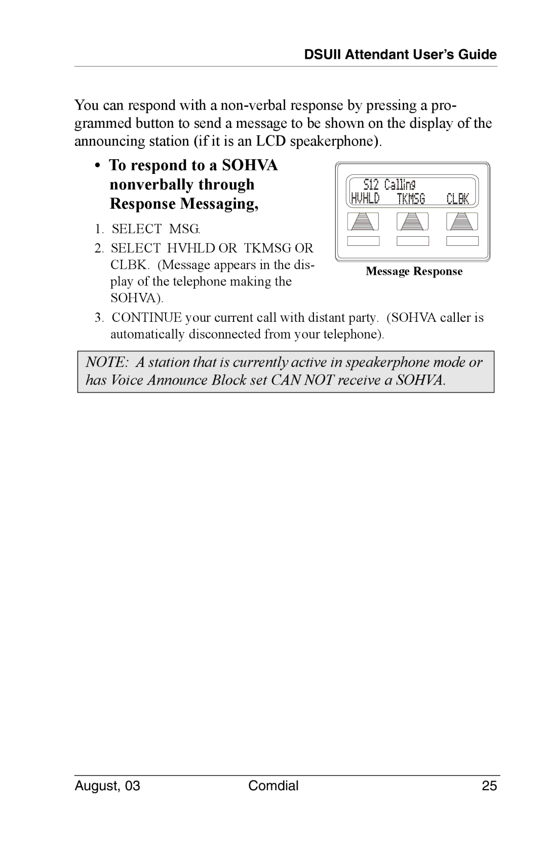 Vertical Communications 8024S, SCS 8312S manual To respond to a Sohva nonverbally through Response Messaging, Select MSG 