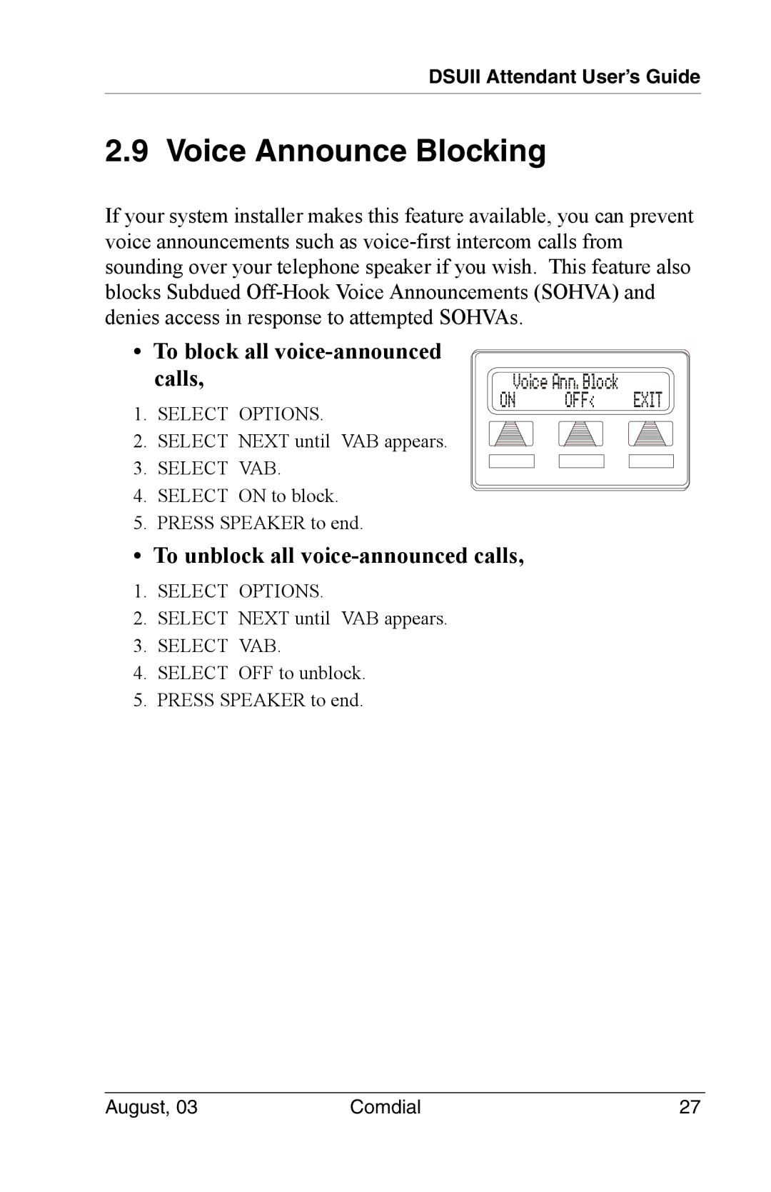 Vertical Communications SCS 8324S, SCS 8312S, 8024S Voice Announce Blocking, To block all voice-announced calls, Select VAB 