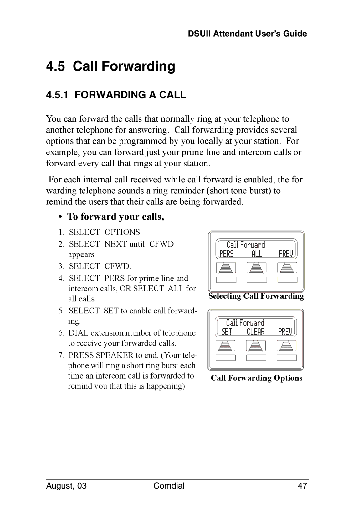 Vertical Communications SCS 8324S, SCS 8312S, 8024S Call Forwarding, Forwarding a Call, To forward your calls, Select Cfwd 