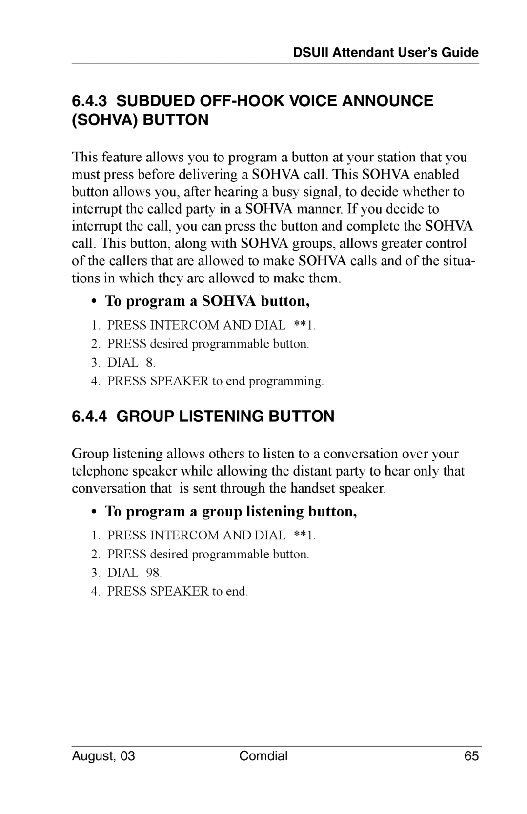 Vertical Communications 8024S, SCS 8312S, SCS 8324S Subdued OFF-HOOK Voice Announce Sohva Button, To program a Sohva button 