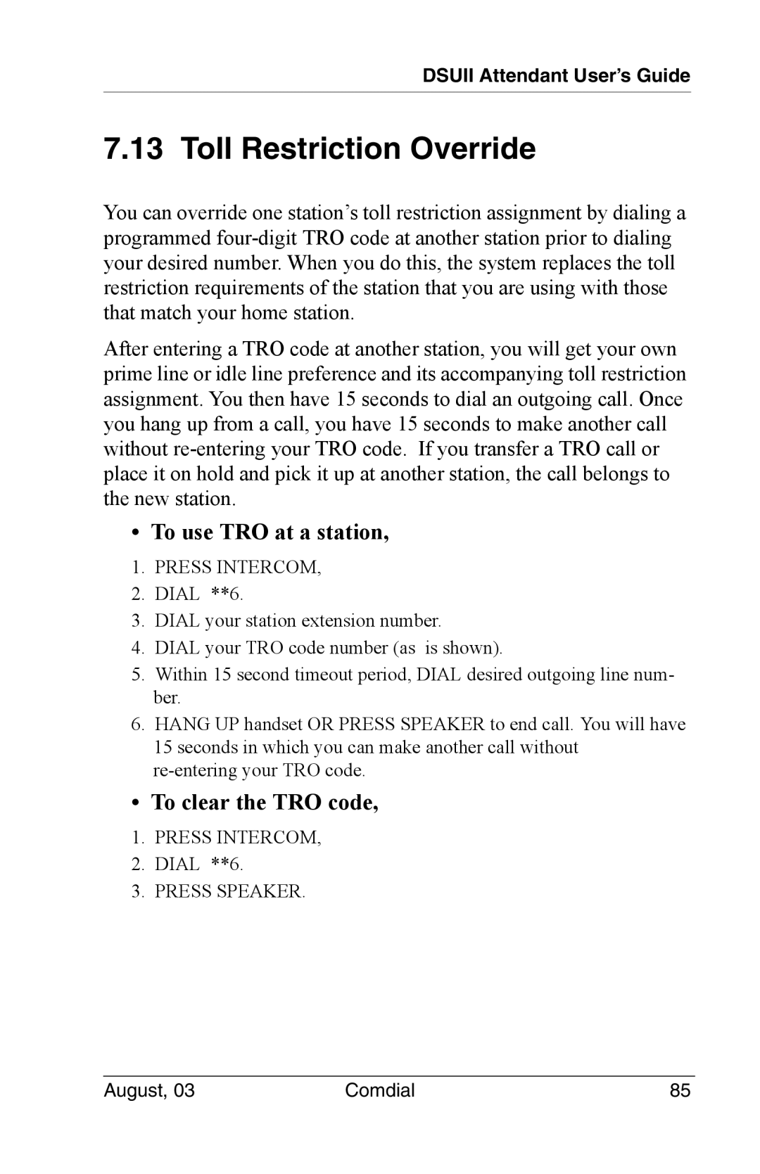 Vertical Communications 8024S Toll Restriction Override, To use TRO at a station, To clear the TRO code, Press Speaker 