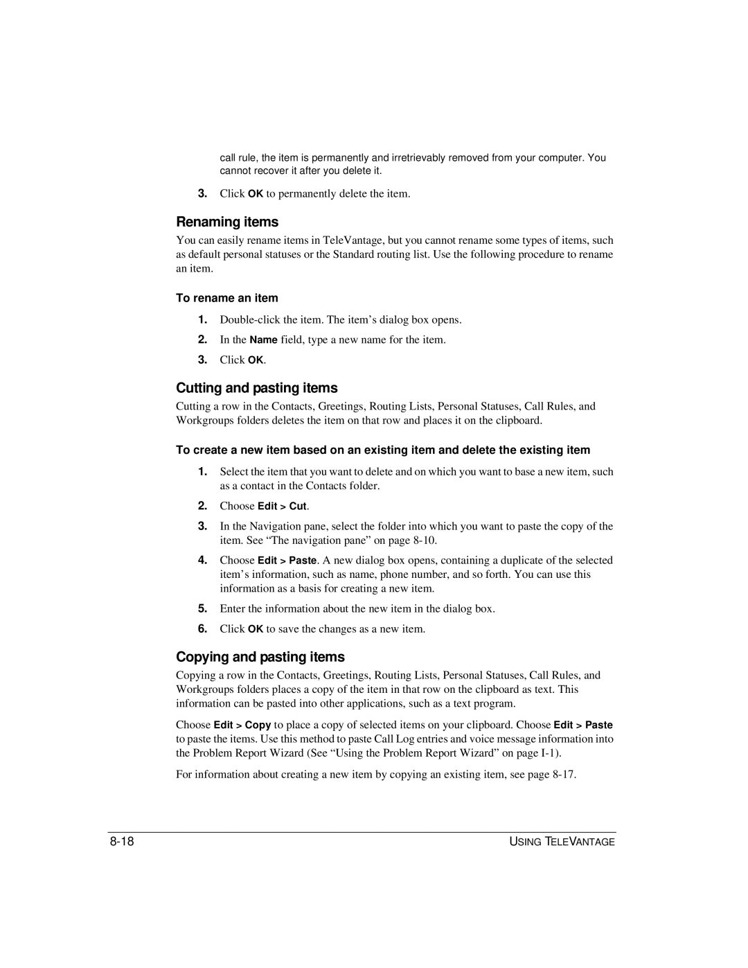 Vertical Communications TeleVantage 7.5 manual Renaming items, Cutting and pasting items, Copying and pasting items 