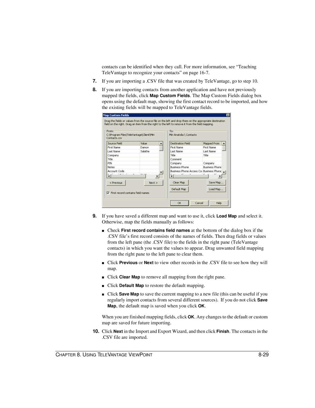 Vertical Communications TeleVantage 7.5 manual Using Televantage Viewpoint 