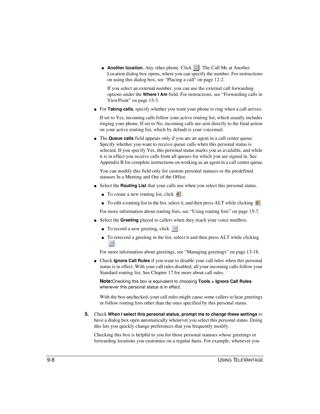 Vertical Communications TeleVantage 7.5 manual Using Televantage 