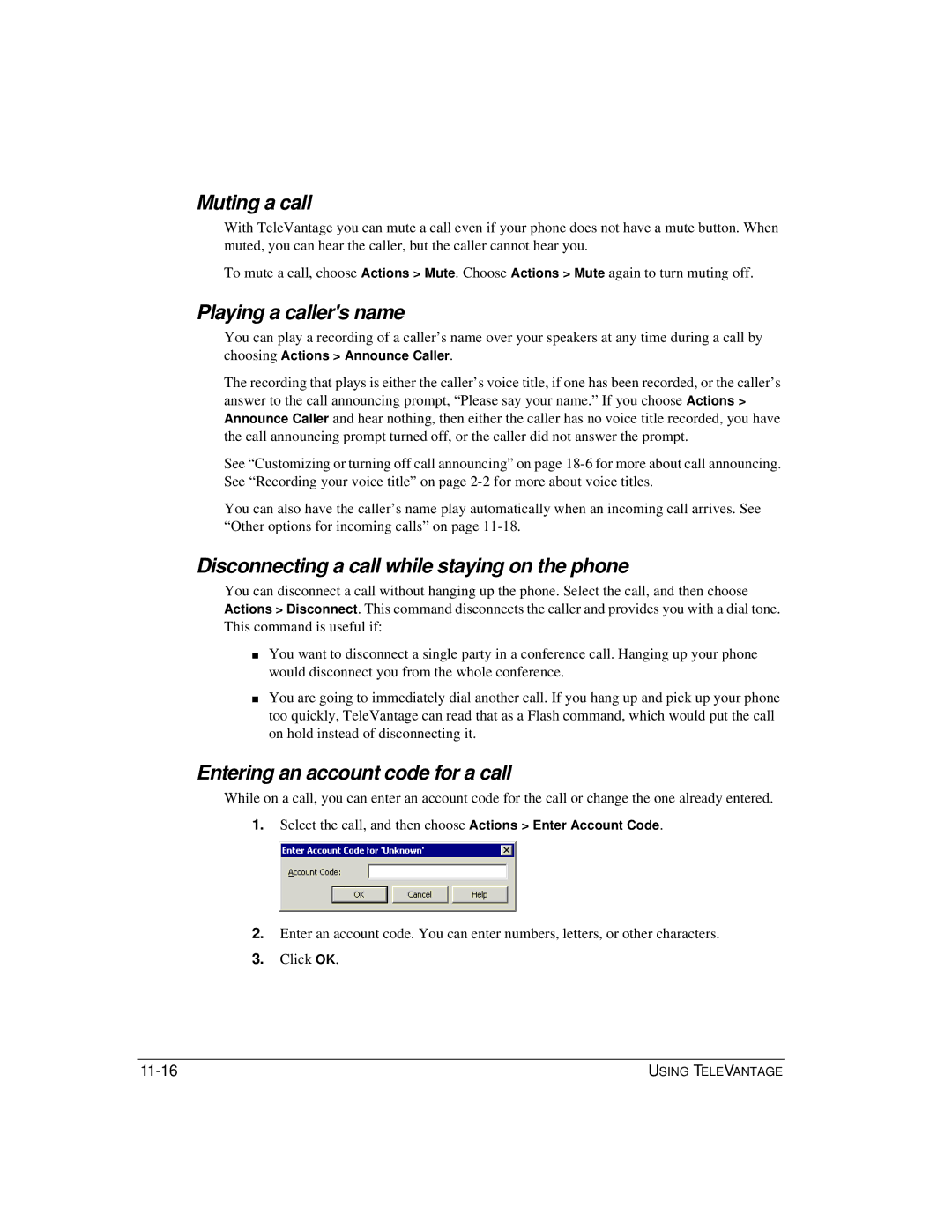 Vertical Communications TeleVantage 7.5 manual Muting a call, Playing a callers name 