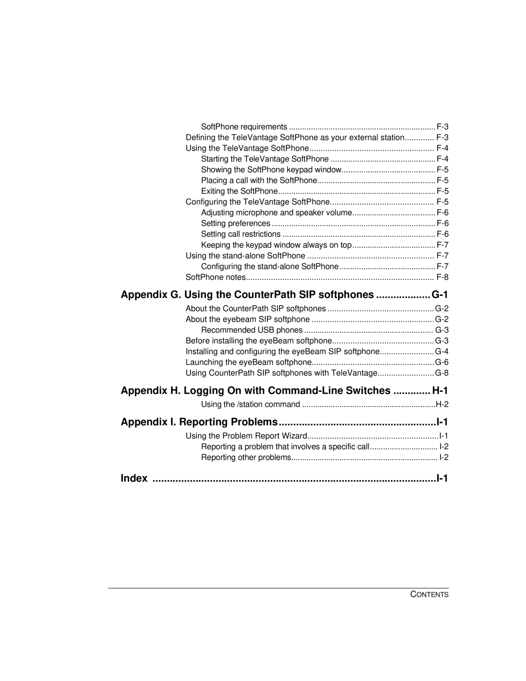 Vertical Communications TeleVantage 7.5 manual Appendix H. Logging On with Command-Line Switches 