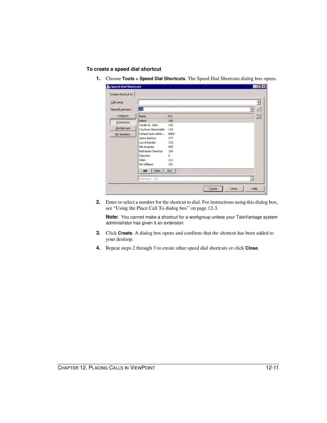 Vertical Communications TeleVantage 7.5 manual To create a speed dial shortcut, 12-11 