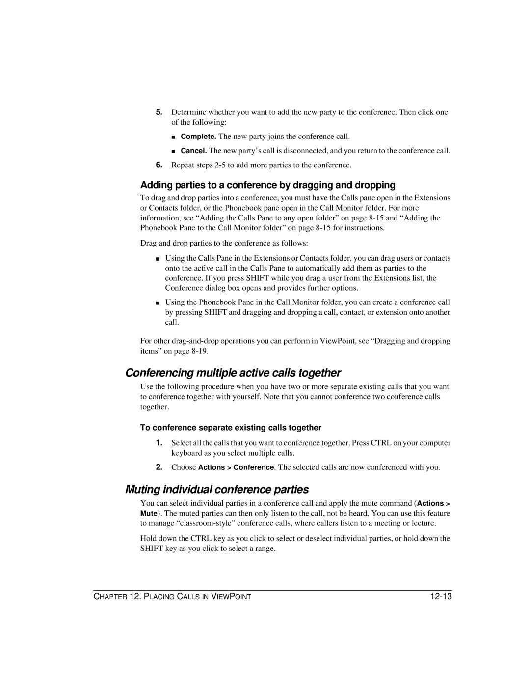 Vertical Communications TeleVantage 7.5 Conferencing multiple active calls together, Muting individual conference parties 