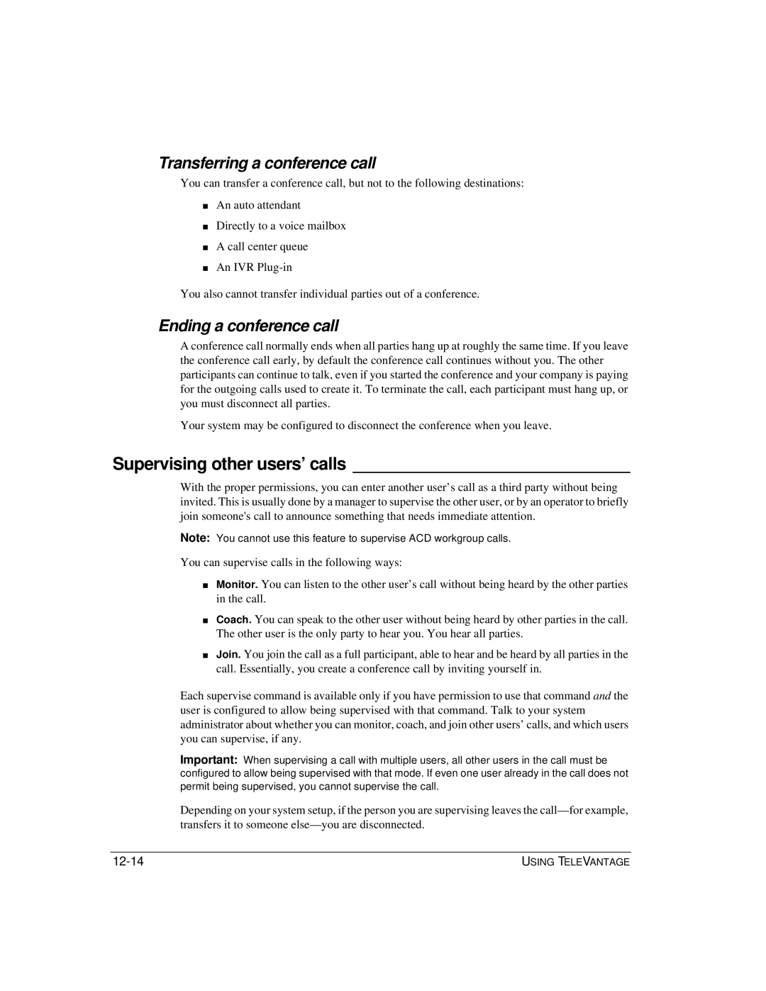 Vertical Communications TeleVantage 7.5 manual Supervising other users’ calls, Transferring a conference call 