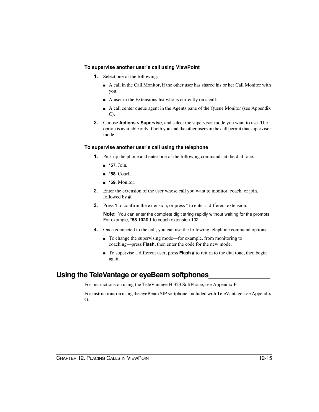 Vertical Communications TeleVantage 7.5 manual Using the TeleVantage or eyeBeam softphones 