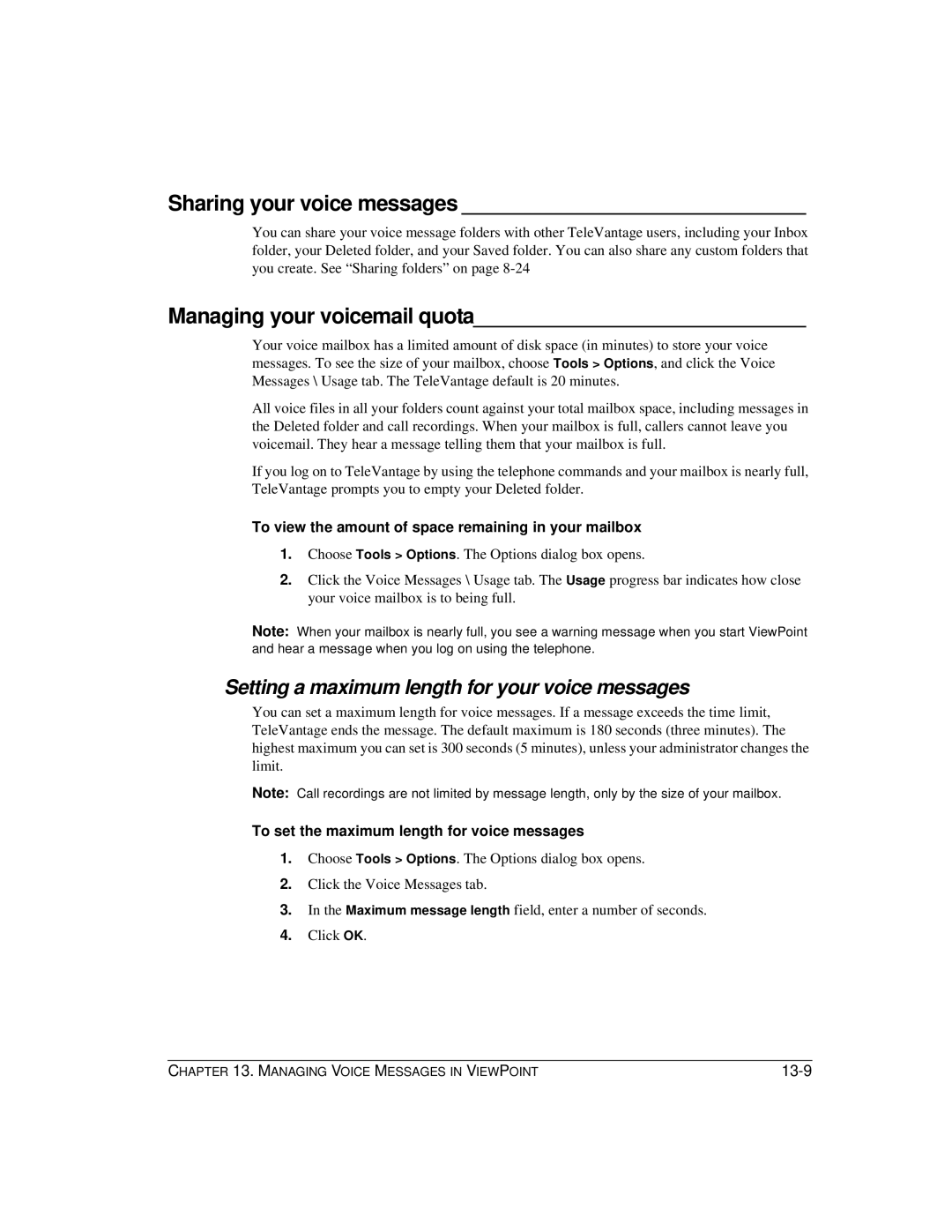 Vertical Communications TeleVantage 7.5 manual Sharing your voice messages, Managing your voicemail quota 