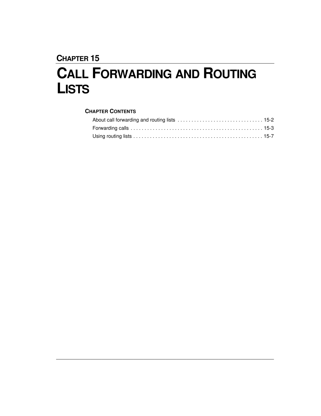 Vertical Communications TeleVantage 7.5 manual Call Forwarding and Routing Lists 