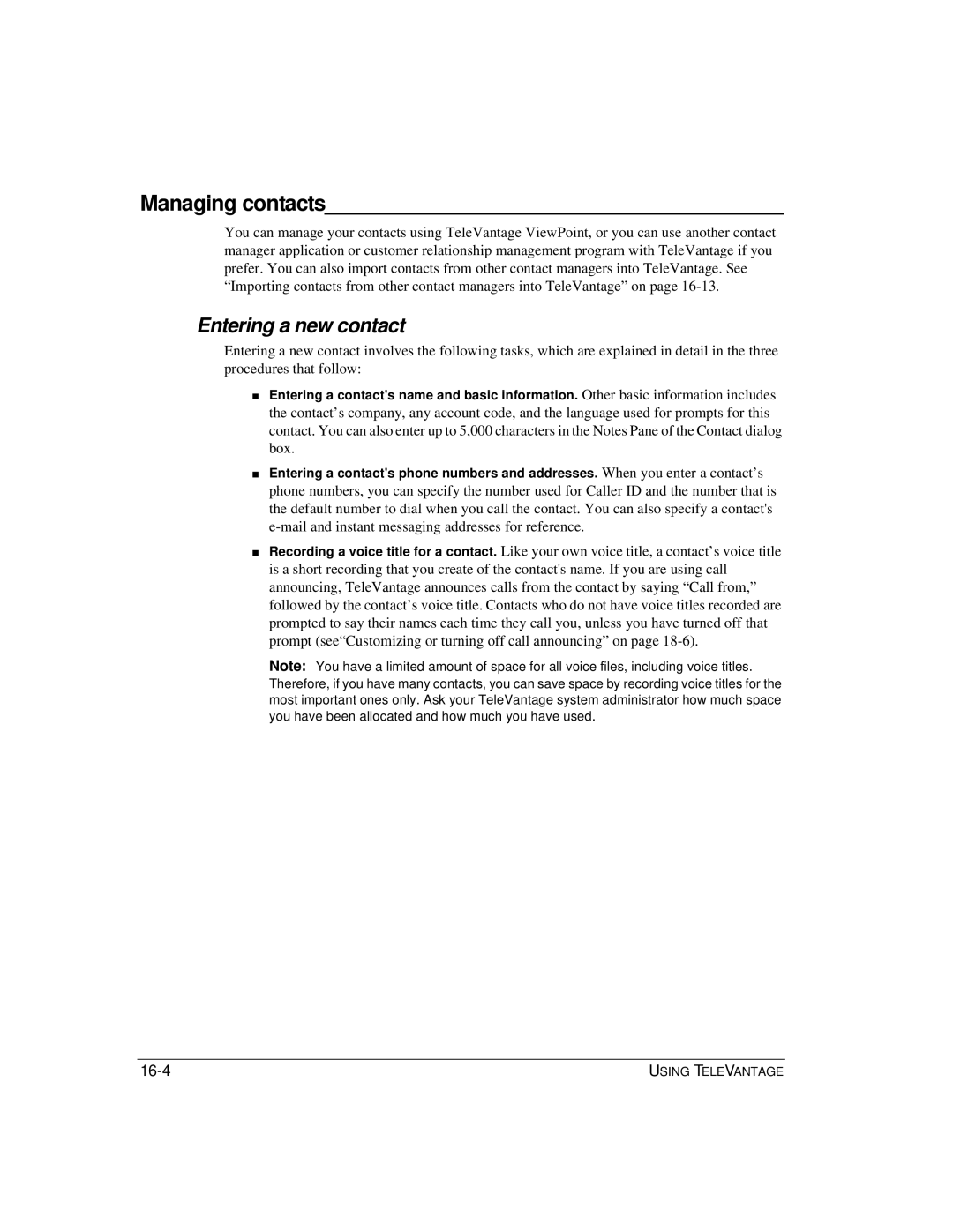 Vertical Communications TeleVantage 7.5 manual Managing contacts, Entering a new contact 