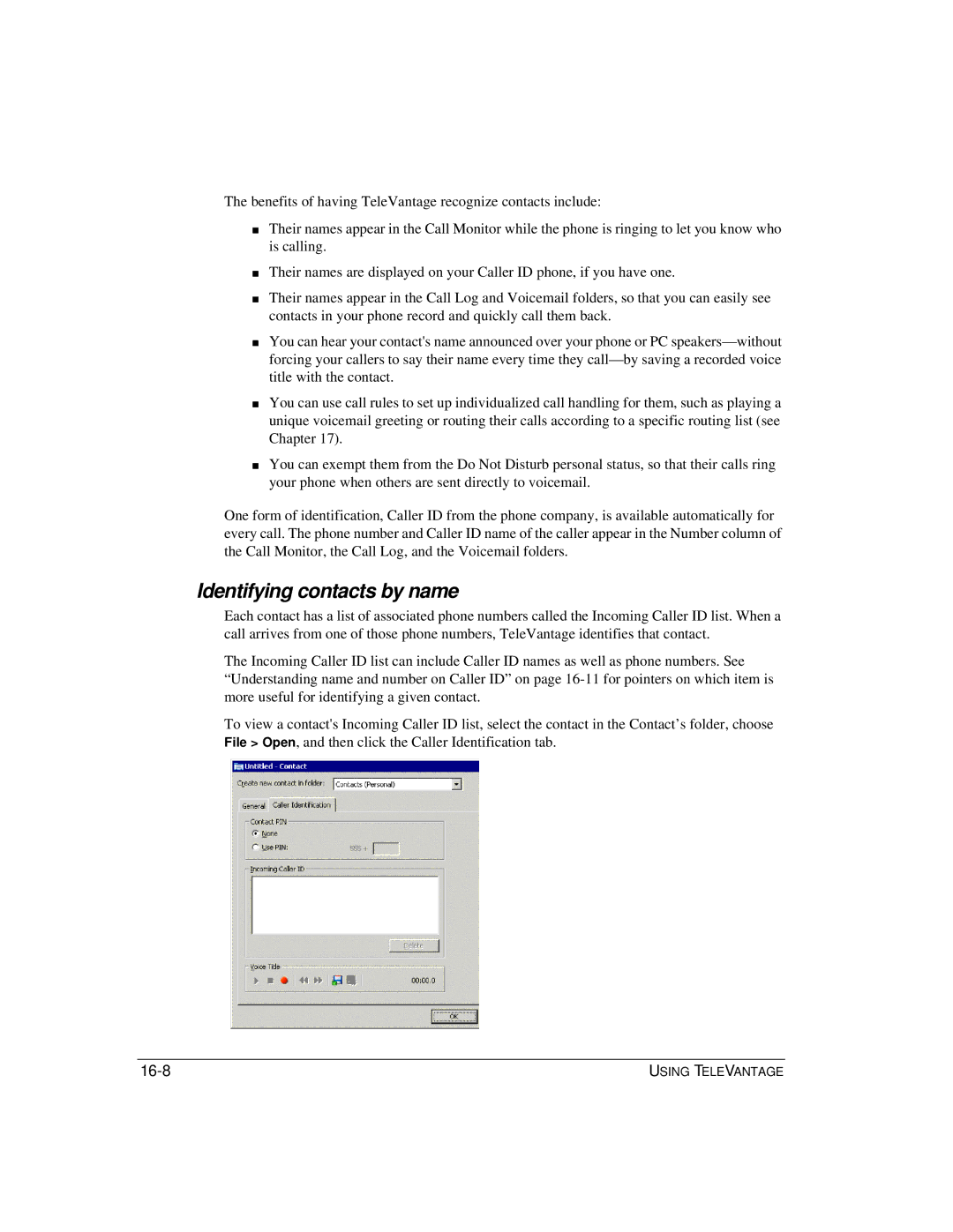 Vertical Communications TeleVantage 7.5 manual Identifying contacts by name, 16-8 