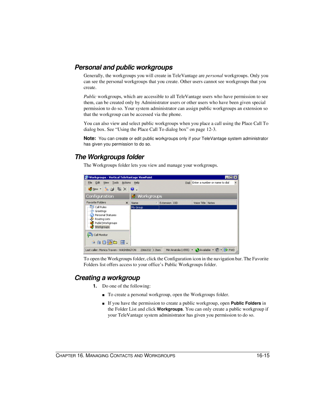 Vertical Communications TeleVantage 7.5 manual Personal and public workgroups, Workgroups folder, Creating a workgroup 