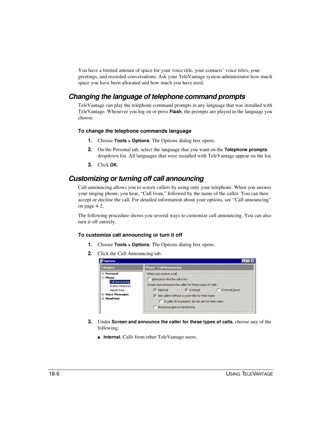 Vertical Communications TeleVantage 7.5 manual Changing the language of telephone command prompts 